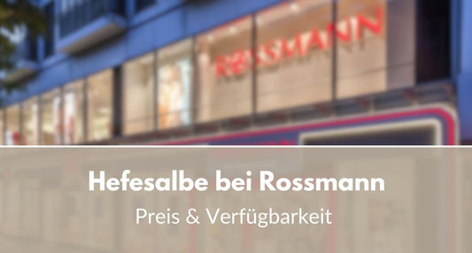 Hefesalbe bei Rossmann